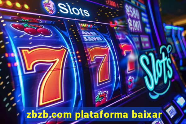 zbzb.com plataforma baixar